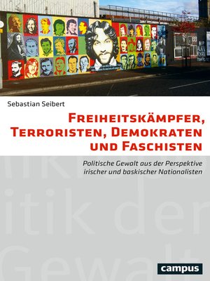 cover image of Freiheitskämpfer, Terroristen, Demokraten und Faschisten